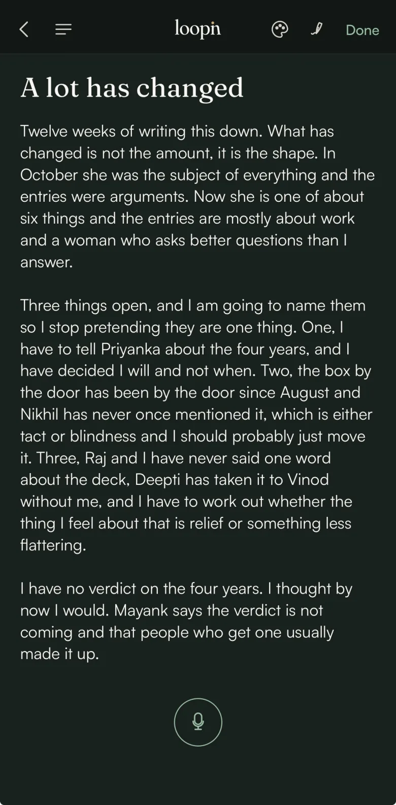 A journal entry in Loopn, written in your own words, with the option to speak it instead of typing.